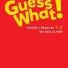 GUESS WHAT! (AE) 1-2 TEACHER´S RESOURCE AND TESTS CD-ROM
