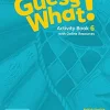 GUESS WHAT! (BE) 6 ACTIVITY BOOK W / ONLINE RESOURCES