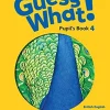 GUESS WHAT! (BE) 4 PUPIL´S BOOK