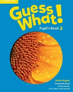 GUESS WHAT! (BE) 2 PUPIL´S BOOK