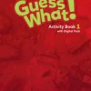 GUESS WHAT! UPDATED (BE) 1 ACTIVITY BOOK W / DIGITAL PACK