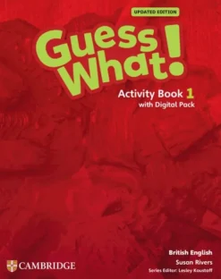 GUESS WHAT! UPDATED (BE) 1 ACTIVITY BOOK W / DIGITAL PACK
