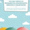 GUIA PARA SUPERAR LOS PENSAMIENTOS ATEMORIZANTES, OBSE