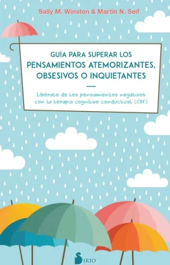 GUIA PARA SUPERAR LOS PENSAMIENTOS ATEMORIZANTES, OBSE
