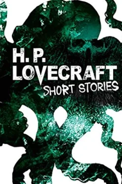 H. P. LOVECRAFT SHORT STORIES