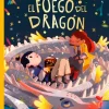 HABIA UNA VEZ. EL FUEGO DEL DRAGON