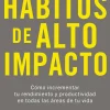 HABITOS DE ALTO IMPACTO