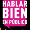 HABLAR BIEN EN P£BLICO