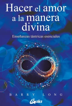 HACER EL AMOR A LA MANERA DIVINA