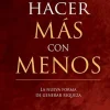 HACER MAS CON MENOS