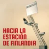 HACIA LA ESTACION DE FINLANDIA