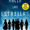 HACIA LAS ESTRELLAS