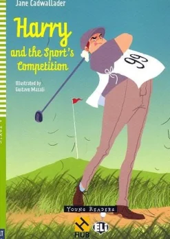 HARRY AND THE SPORT´S COMPETITION - HUB YOUNG READERS 4 W / AUDIO CD