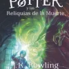HARRY POTTER 7. HARRY POTTER Y LAS RELIQUIAS DE LA MUERTE