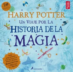 HARRY POTTER: UN VIAJE POR LA HISTORIA