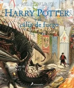 HARRY POTTER Y EL CALIZ DE FUEGO (ILUSTRADO)