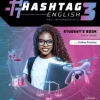 HASHTAG ENGLISH 3 SB AND E-BOOK W / ONLINE PRACTICE