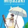 HAYAO MIYAZAKI Y EL FUTURO DE LA ANIMACION