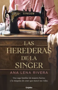 HEREDERAS DE LA SINGER, LAS
