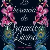 HERENCIA DE LA ORQUIDEA DIVINA, LA