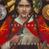 HEROINAS PERUANAS DEL BICENTEBARIO