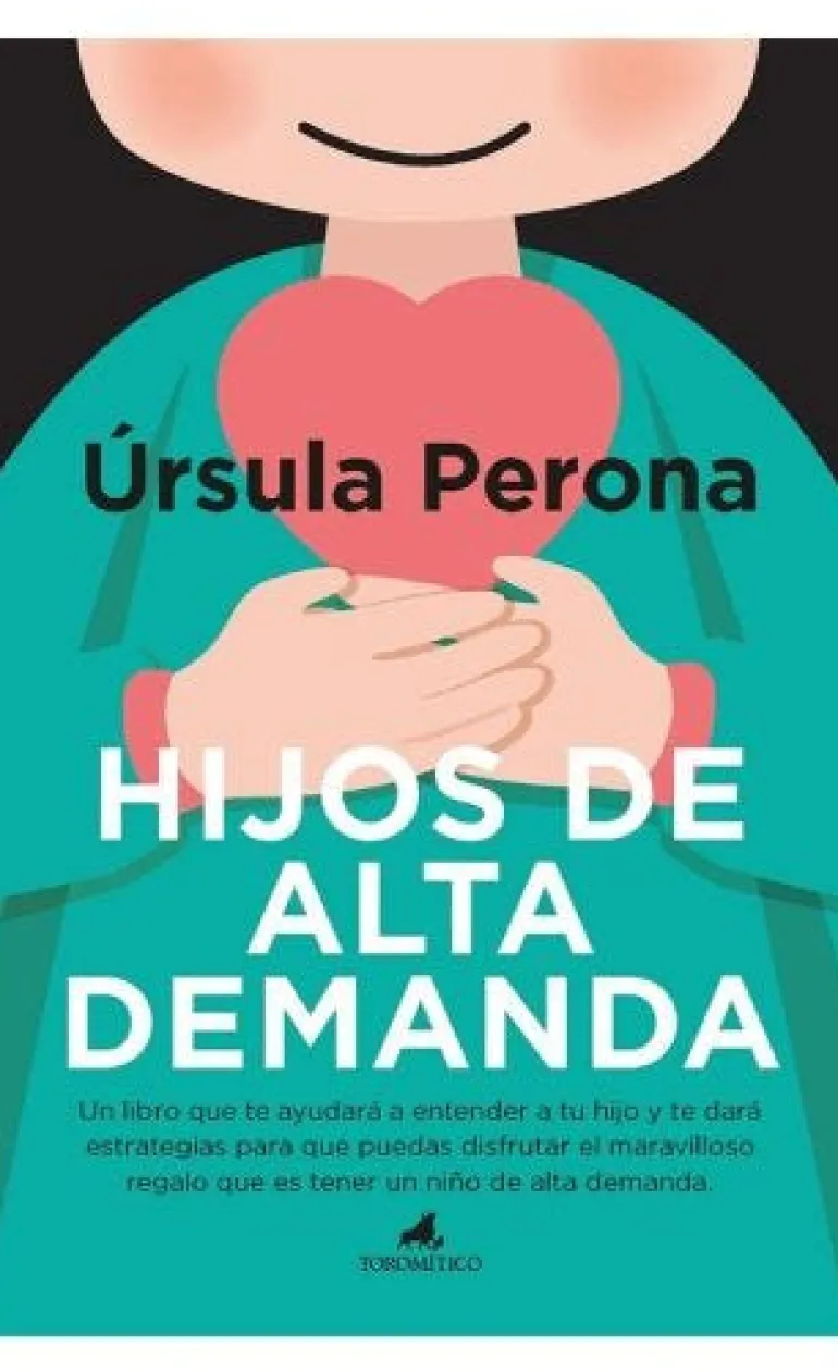 HIJOS DE ALTA DEMANDA. MANUAL PARA PADRES