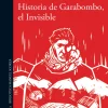 HISTORIA DE GARABOMBO, EL INVISIBLE