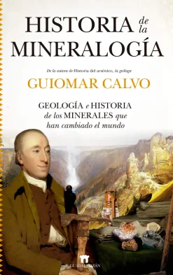 HISTORIA DE LA MINERALOGÍA