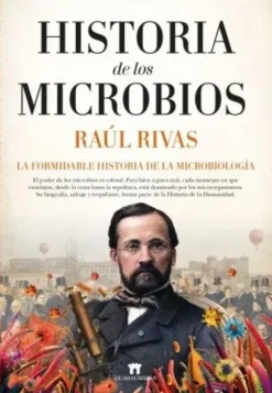 HISTORIA DE LOS MICROBIOS