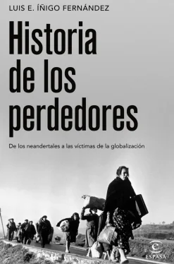 HISTORIA DE LOS PERDEDORES