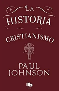 HISTORIA DEL CRISTIANIMSO, LA
