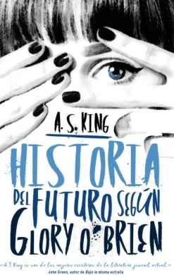 HISTORIA DEL FUTURO SEGUN GLORY O´BRIAN