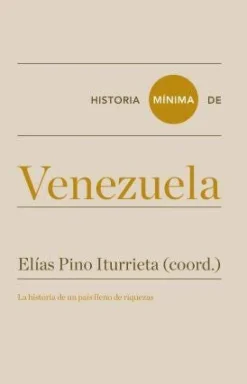 HISTORIA MINIMA DE VENEZUELA