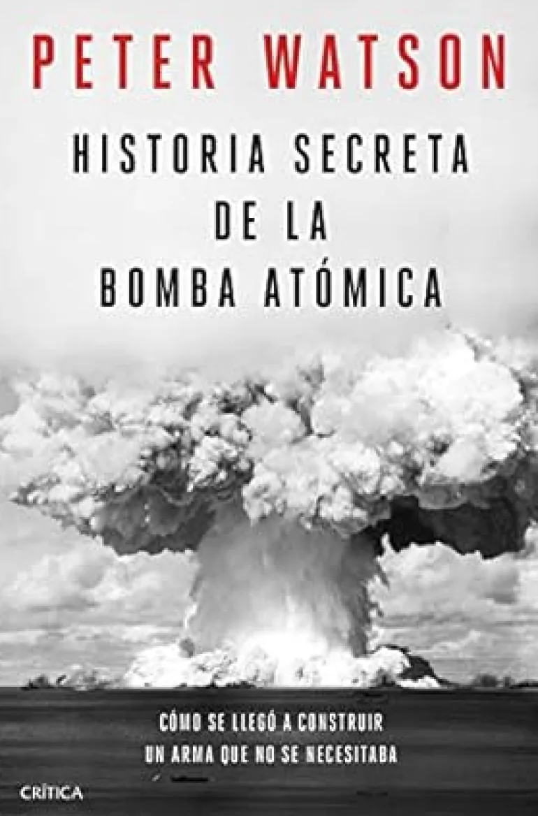 HISTORIA SECRETA DE LA BOMBA ATÓMICA