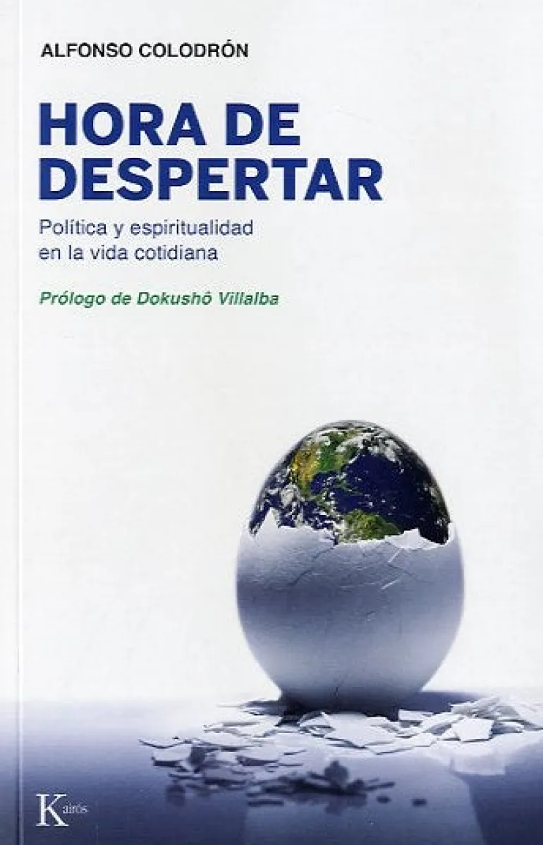 HORA DE DESPERTAR: POLITICA Y ESPIRITUALIDAD EN LA VIDA COTIDIANA