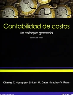 HORNGREN - CONTABILIDAD DE COSTOS: UN ENFOQUE GERENCIAL 14ED.