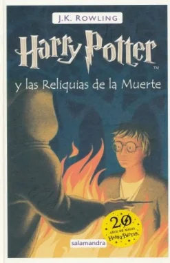 HP7 - HARRY POTTER Y LAS RELIQUIAS DE LA MUERTE (TAPA DURA)