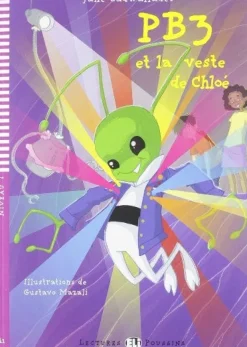 HUB-POUS 2: PB3 ET LA VESTE DE CHLOE A / CD AUDIO (LECT. FRANCES INFANTIL)