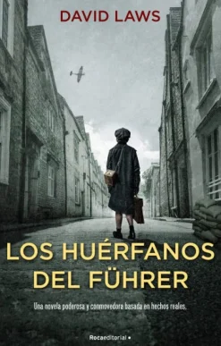 HUERFANOS DE FUHRER, LOS