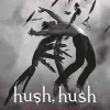 HUSH HUSH