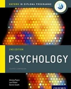IB PSYCHOLOGY COURSE BOOK: OXFORD IB DIPLOMA PROGRAMME 2ED.