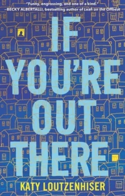 IF YOU´RE OUT THERE