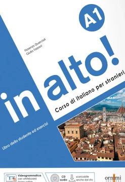 IN ALTO! A1 + CD AUDIO + VIDEOGRAMMATICA ANIMATA