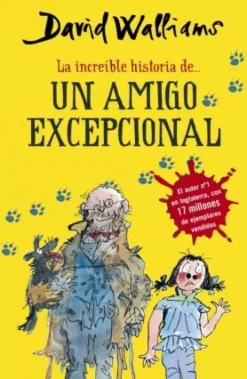 INCREIBLE HISTORIA DE ...UN AMIGO EXCEPC