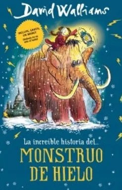 INCREIBLE HISTORIA DEL MONSTRUO DE HIELO