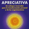 INDAGACION APRECIATIVA