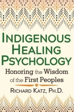 INDIGENOUS HEALING PSYCH