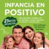 INFANCIA EN POSITIVO