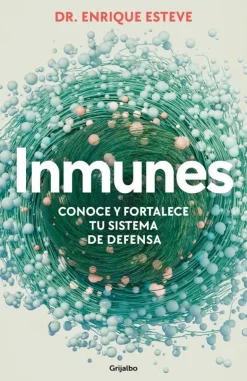 INMUNES. CONOCE Y FORTALECE TU SISTEMA D