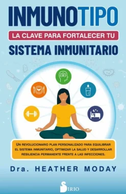 INMUNOTIPO: LA CLAVE PARA FORTALECER TU SISTEMA INMUNITARIO.